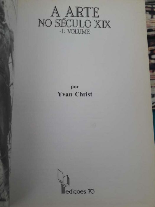 A Arte no Século XIX vol I A Gramática dos Estilos de Yvan Christ