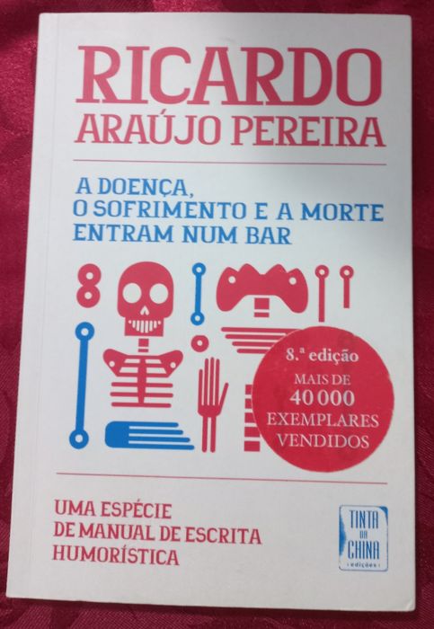 Livro " A doença, o sofrimento e a morte entram num bar"