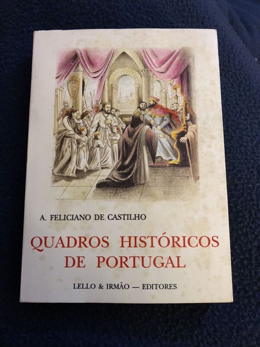 1989 Quadros Históricos de Portugal | A. Feliciano de Castilho