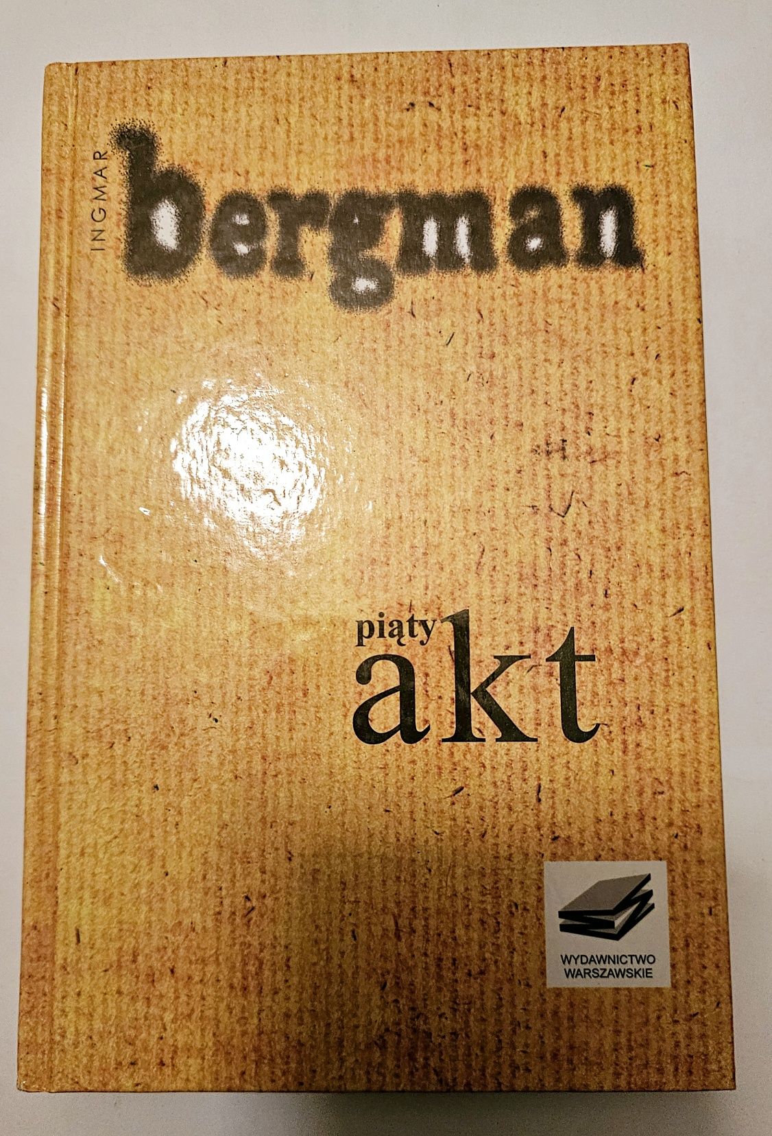Ingmar Bergman Piąty Akt książka
