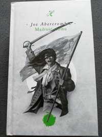 Joe Abercrombie - Mądrość tłumu