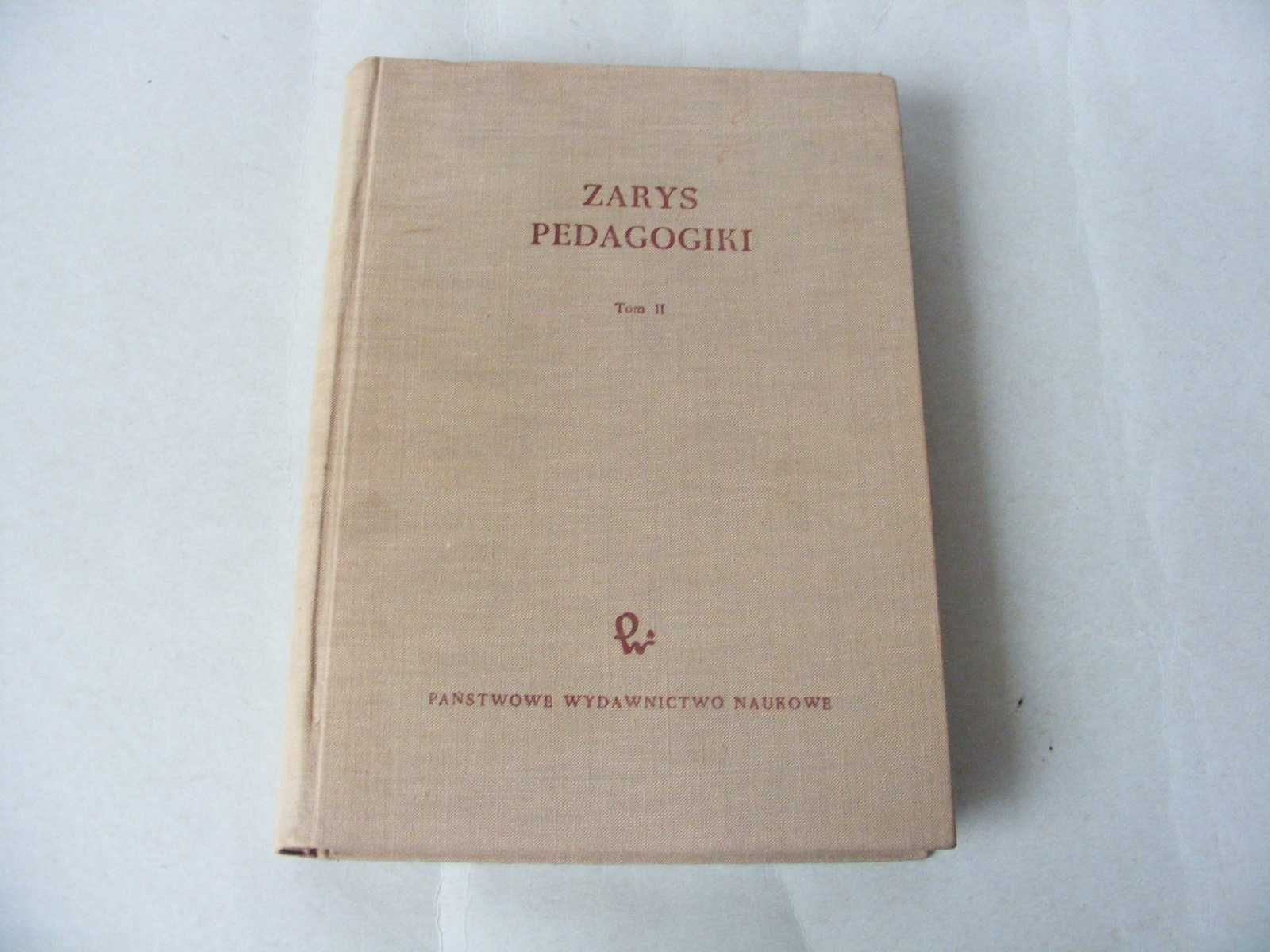 Zarys pedagogiki + Nasza współczesność a wychowanie Suchodolski