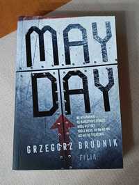 Grzegorz Brudnik Mayday