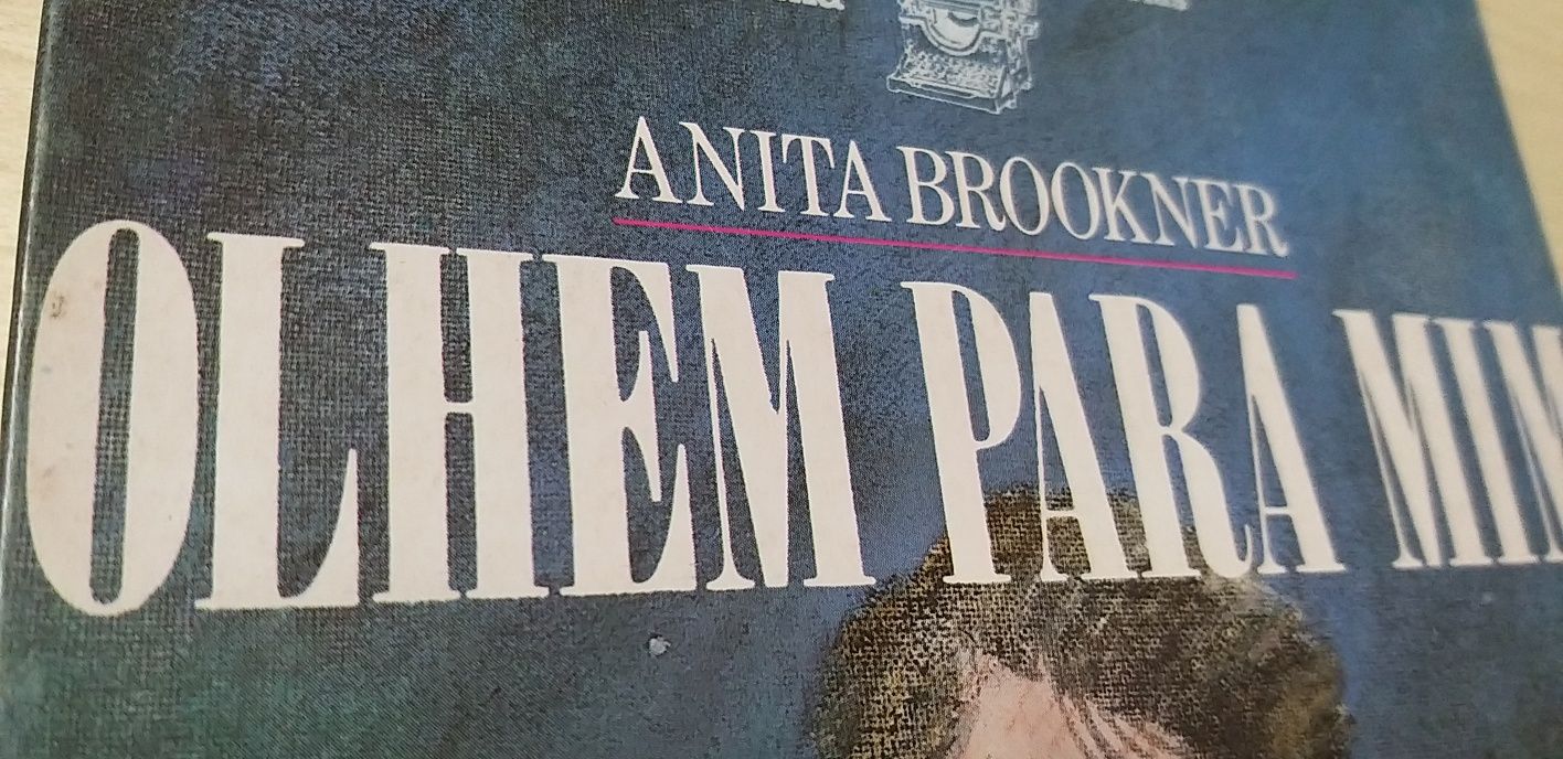 Olhem Para Mim de Anita Brookner.