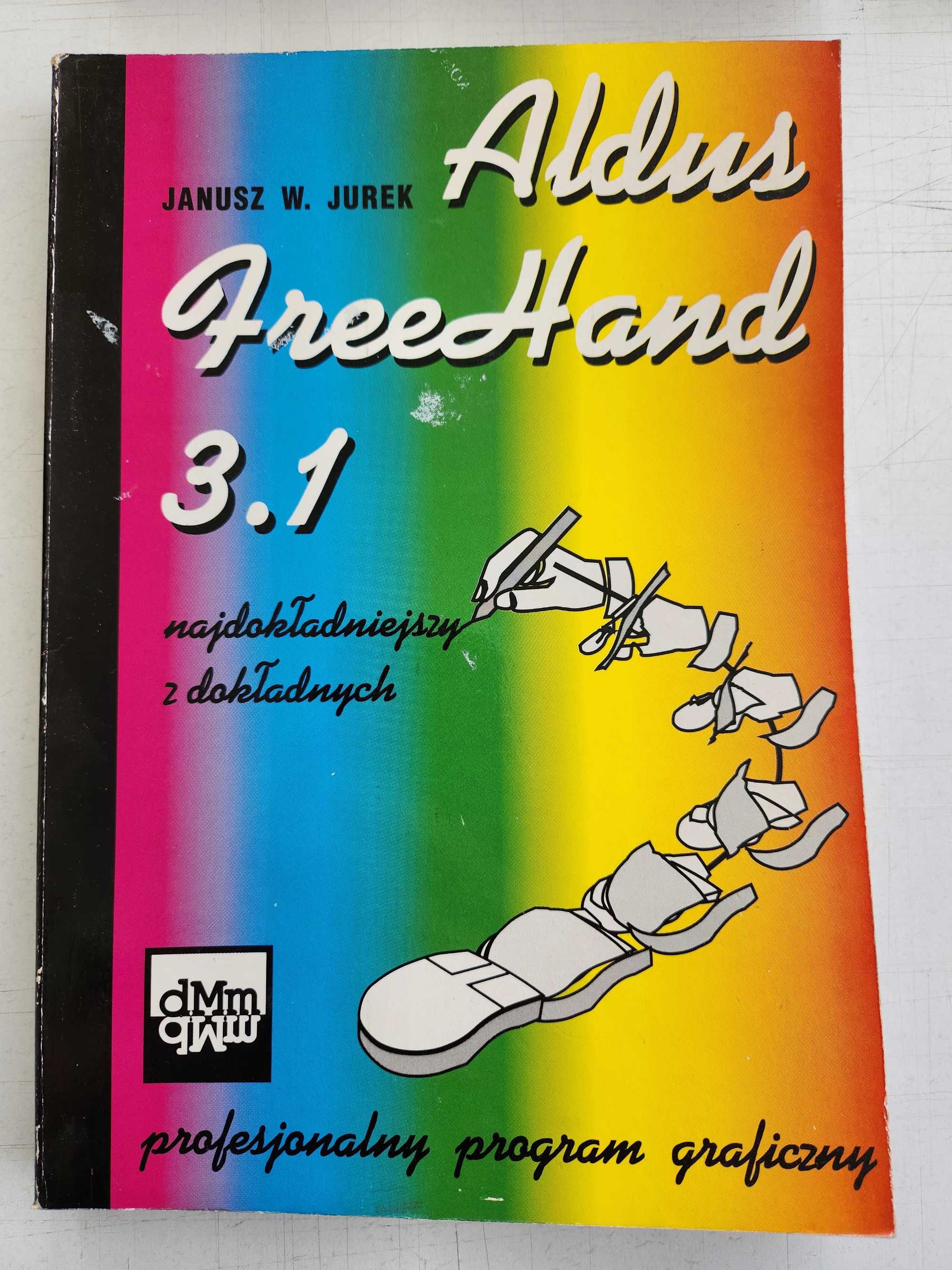 Książka Aldus FreeHand 3.1 - Janusz W. Jurek