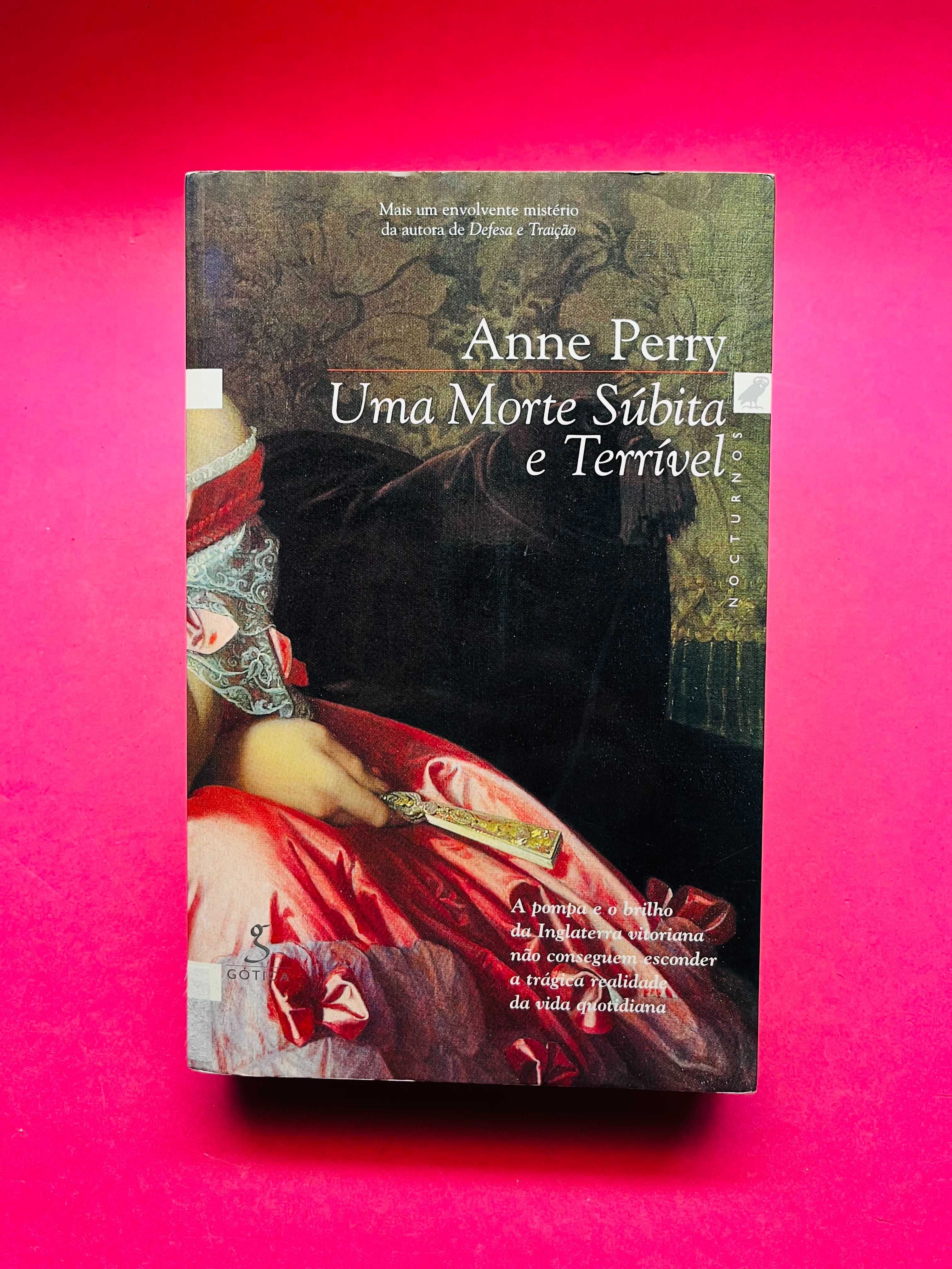 Uma Morte Súbita e Terrível - Anne Perry