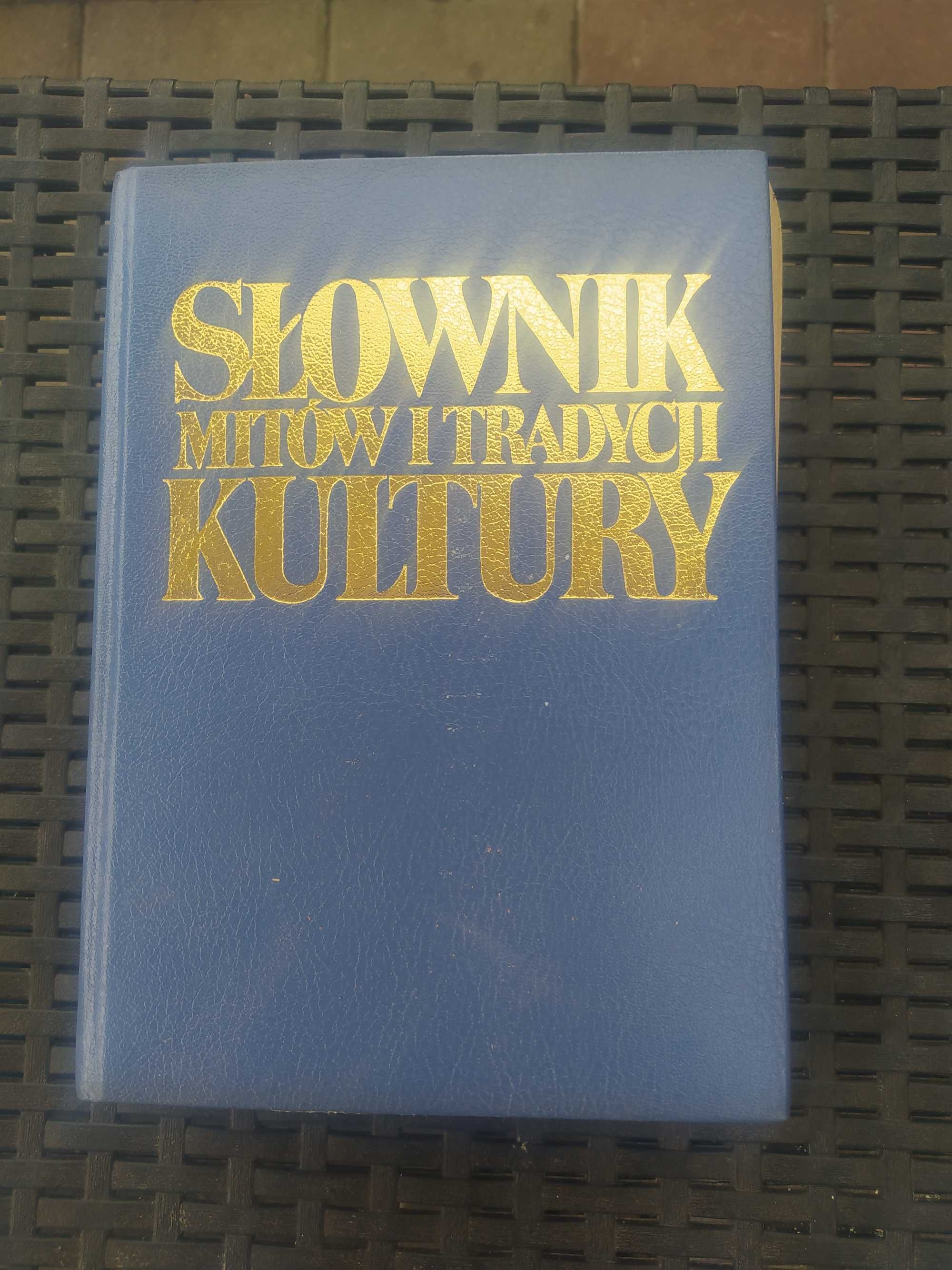 Słownik mitów i tradycji kultury W.Kopaliński