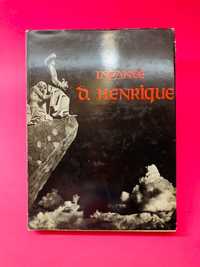 Infante D. Henrique - Autores Vários