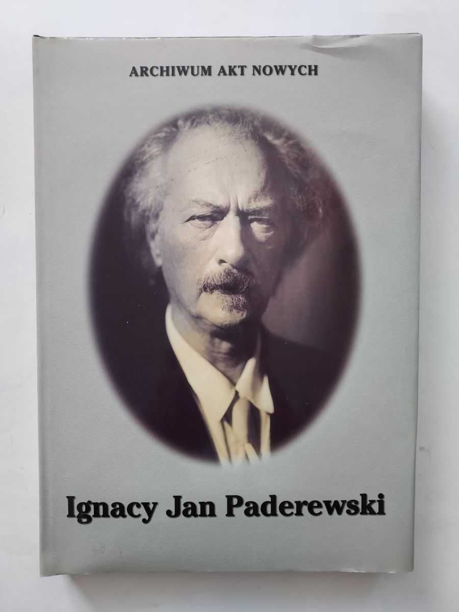 W. Janowski, J. Louchin (opr.) IGNACY JAN PADEREWSKI