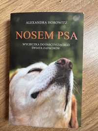 Nosem psa - Alexsandra Horowitz