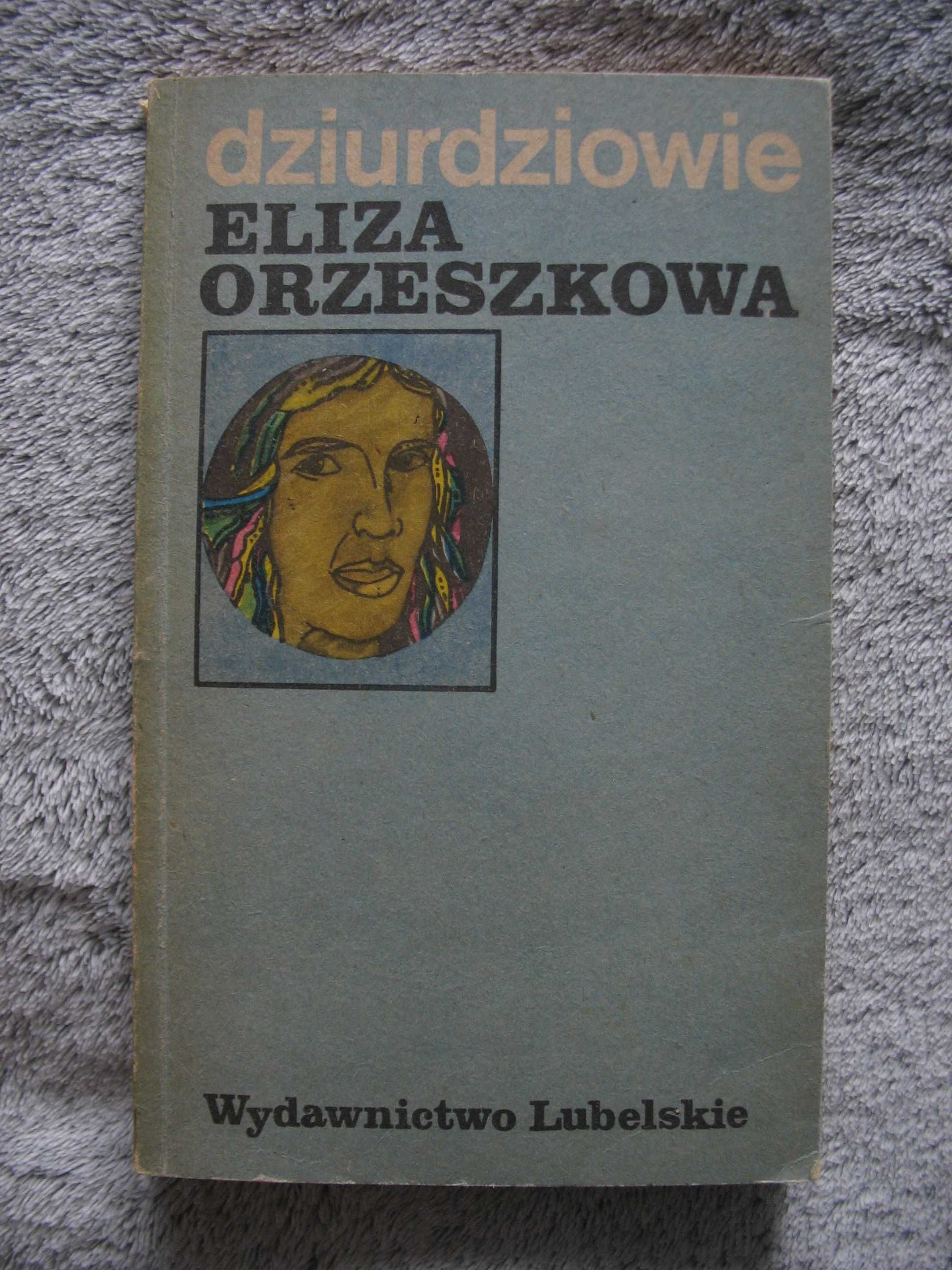 Dziurdziowie Eliza Orzeszkowa