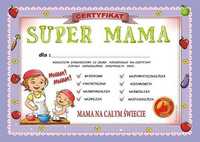 Piękny Dyplom Super Mama