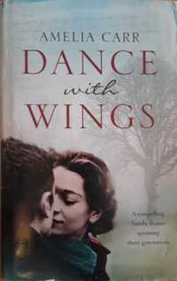 Dance With Wings - Amelia Carr