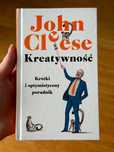 Kreatywność. Krótki i optymistyczny poradnik - John Cleese