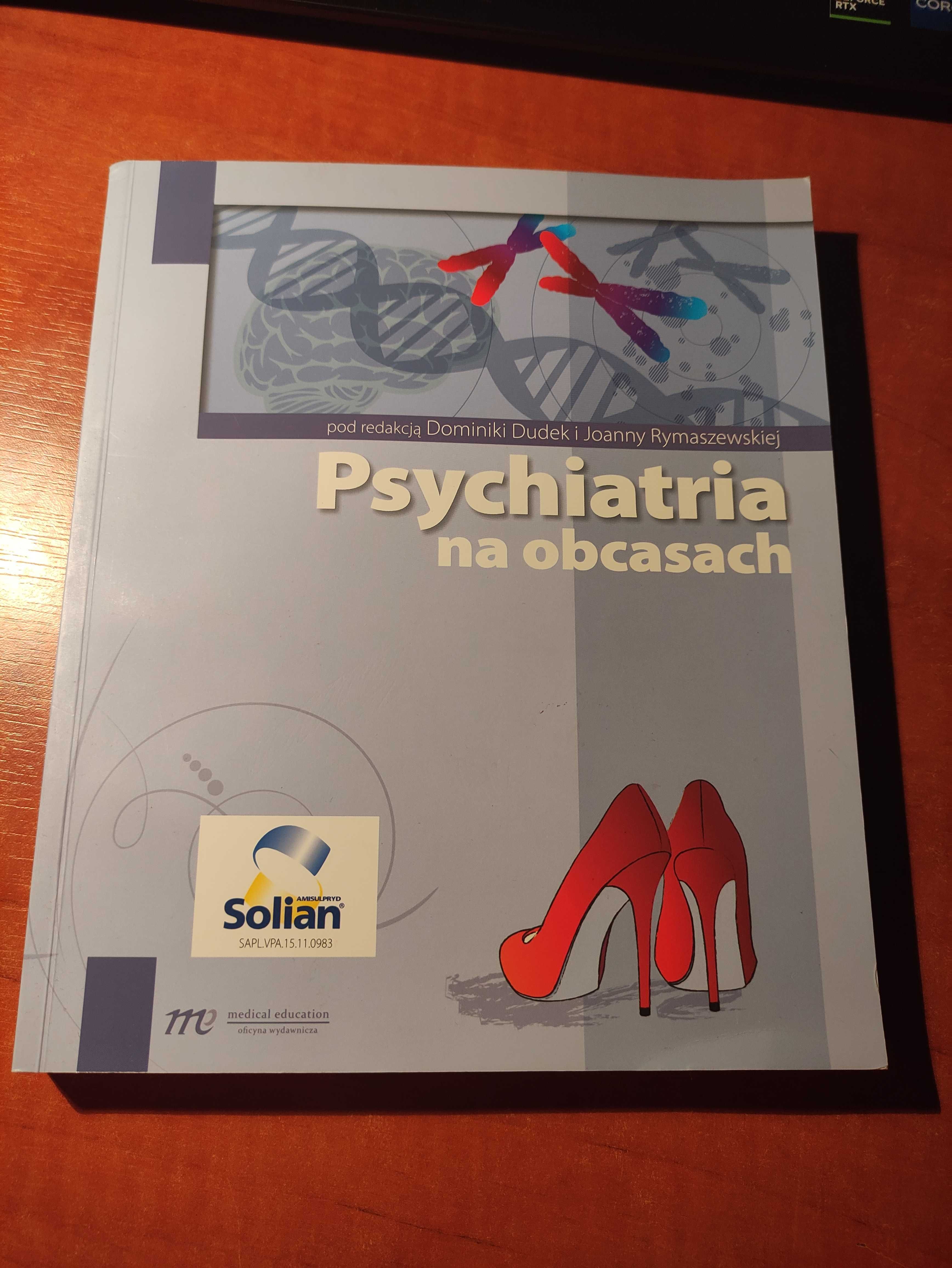 "Psychiatria na obcasach" - Dominika Dudek, Joanna Rymaszewska