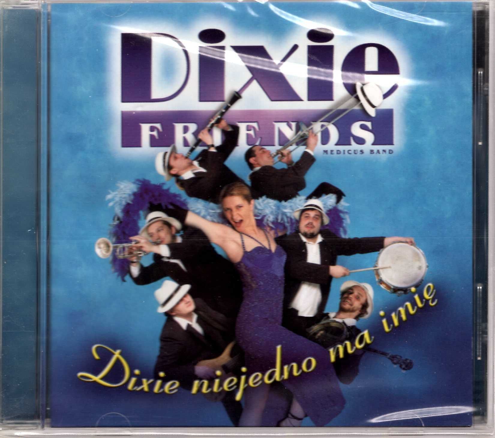 Dixie Friends - Dixie niejedno ma imię (CD)