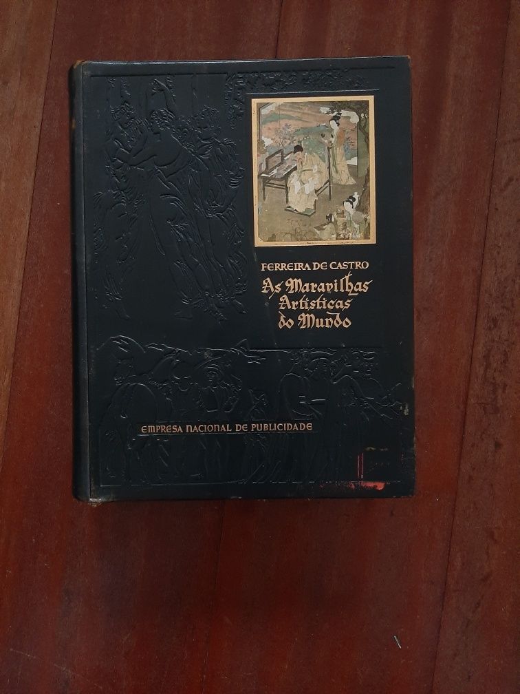 As Maravilhas Artísticas do Mundo de Ferreira de Castro Vol.II