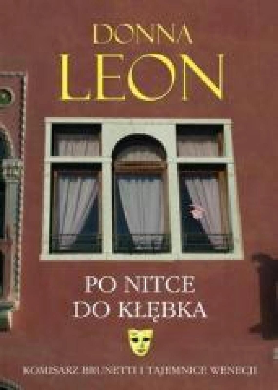 Po nitce do kłębka 2014 Oficyna Literacka Noir Sur Blanc Donna Leon