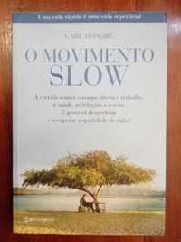 Carl Honoré - O movimento slow