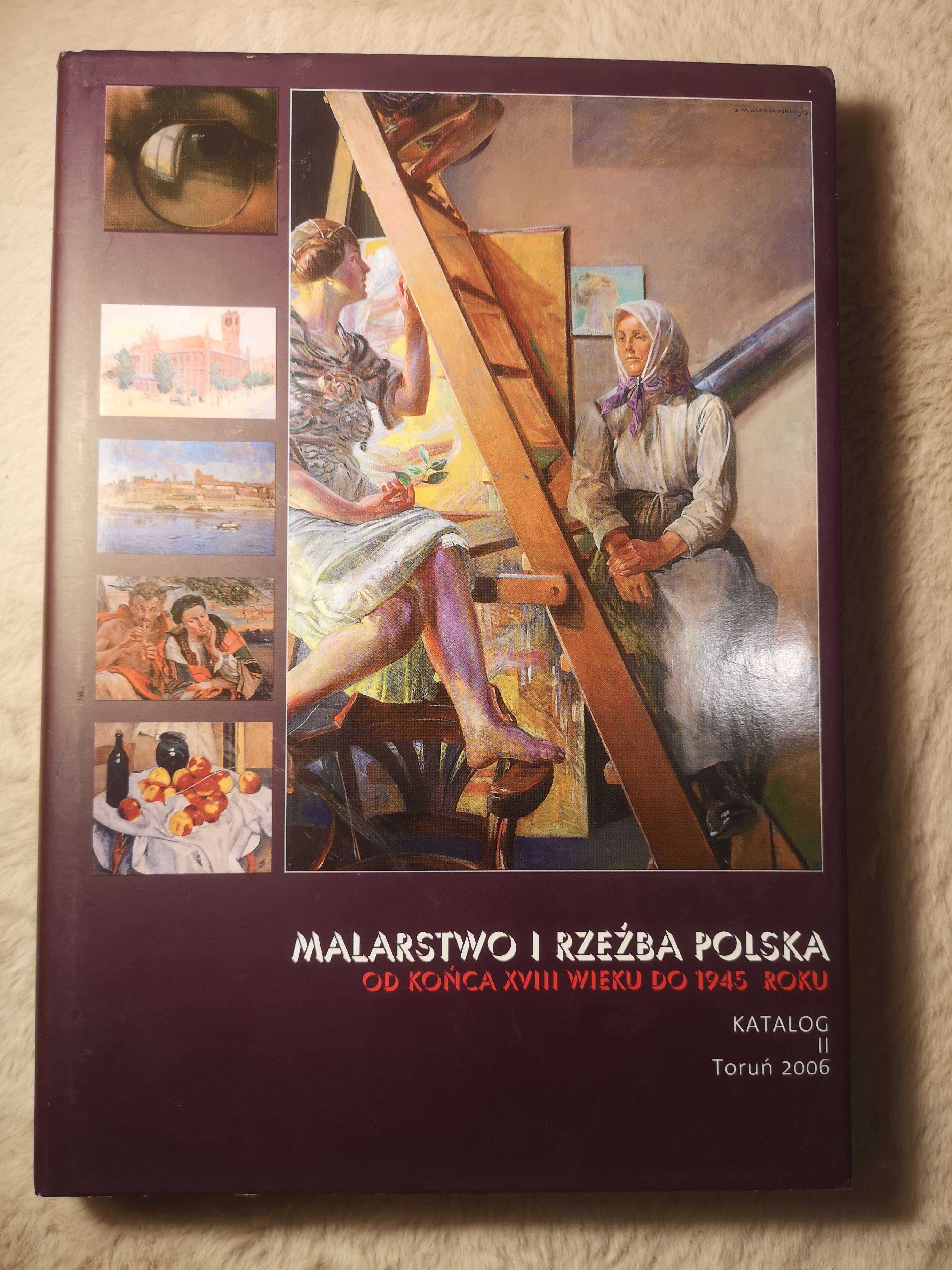 Malarstwo i rzeźba polska od końca XVIII wieku do 1945 roku, t. II