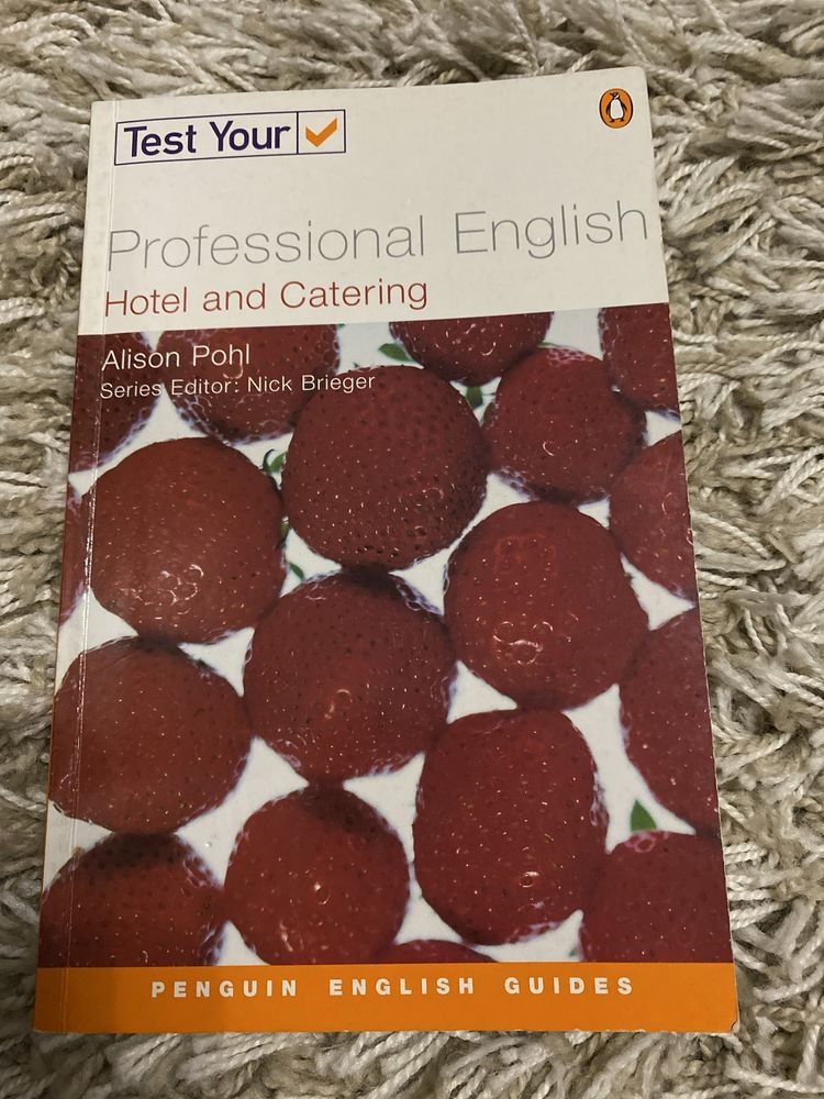 Test your Professional English. Hotel and Catering