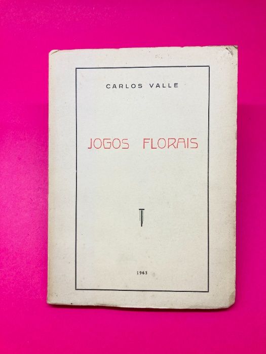 Jogos Florais - Carlos Valle