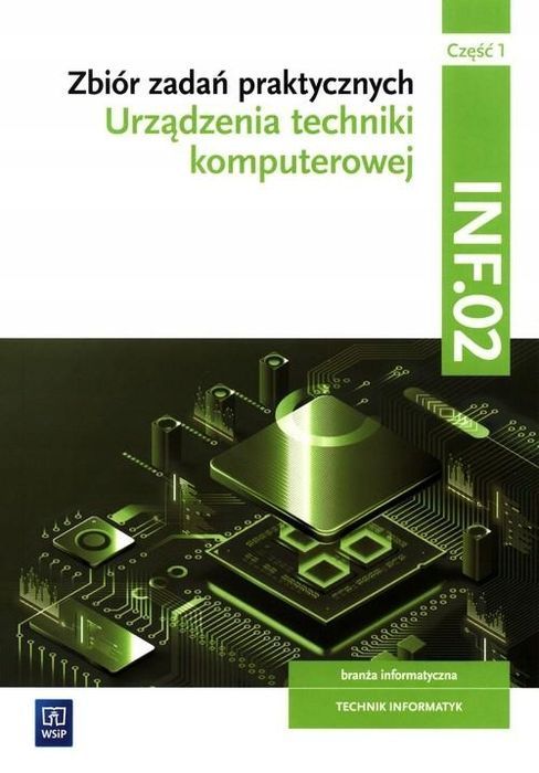 Zbiór Zadań Praktycznych Kwalifikacja Inf.02... 68708A02679Ks