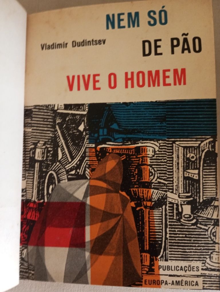 Vladimir Dudintsev - Nem só de pão vive o homem