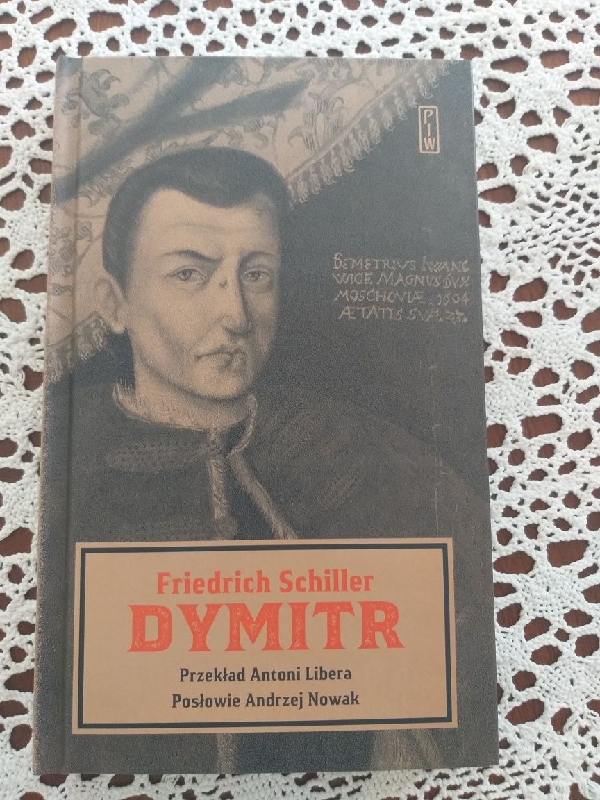 Friedrich Schiller Dymitr przekład Antoni Libera