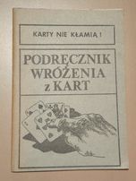 Podręcznik wróżenia z kart Karty nie kłamią