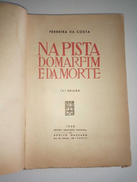 Livro "Na pista do marfim e da morte", de Ferreira da Costa