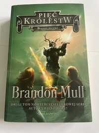 Brandon Mull Pięć królestw tom 2 błędny rycerz