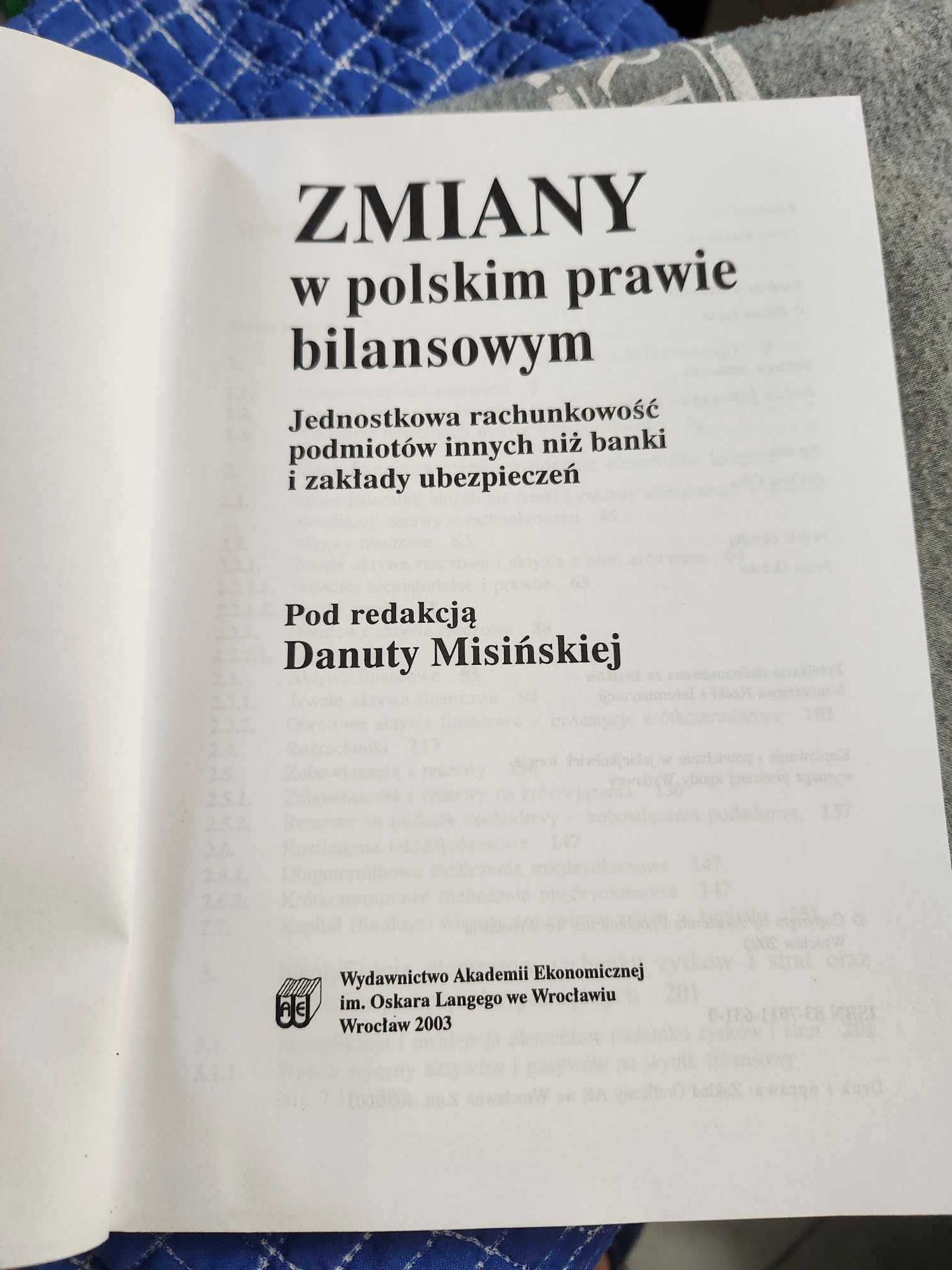Zmiany w polskim prawie bilansowym red. Danuta Misińska 2003