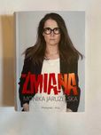 Zmiana. Monika Jaruzelska
