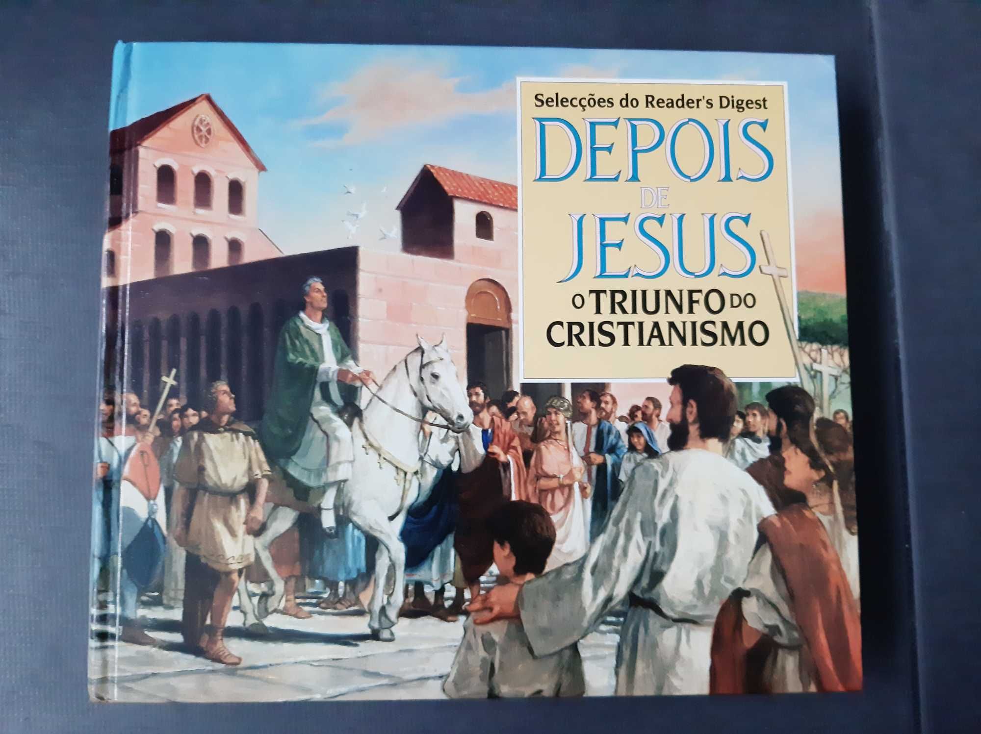 Depois de Jesus: O triunfo do cristianismo