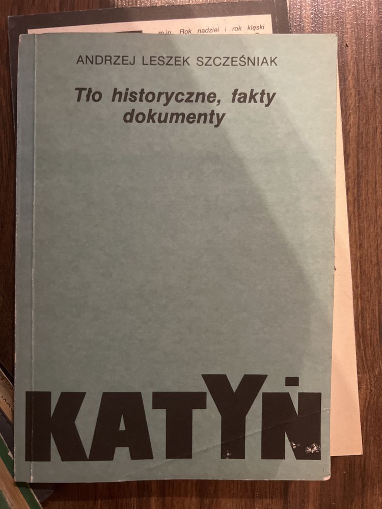 Ksiazka Tlo historyczne, fakty, dokumenty Katyń