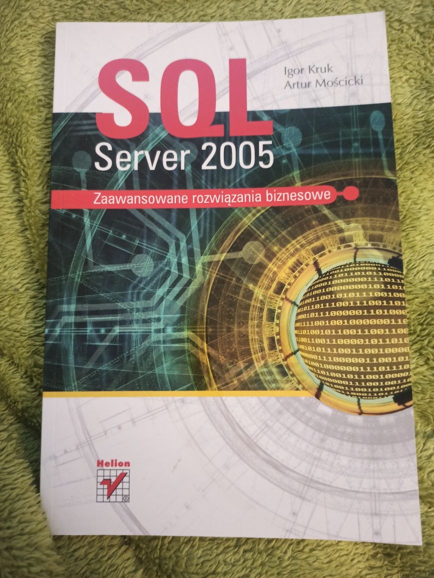Igor Kruk, Artur Mościcki - SQL Server 2005