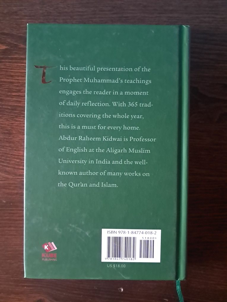 Abdur Raheem Kidwai - Daily Wisdo (Sayings of the Prophet Muhammad)