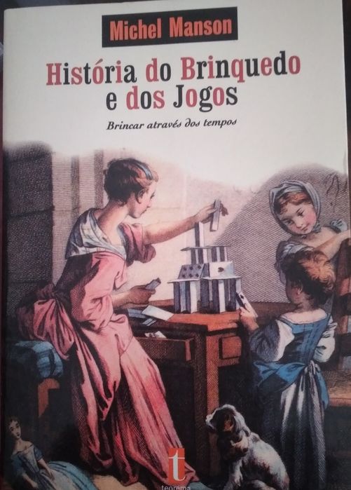 História do Brinquedo e dos jogos