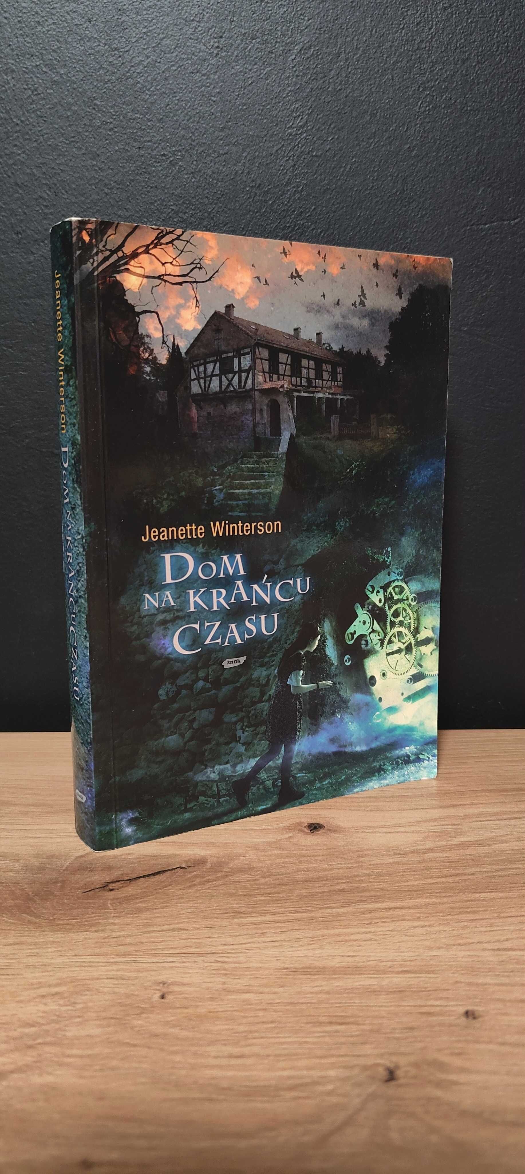 Dom na krańcu czasu Jeanette Winterson