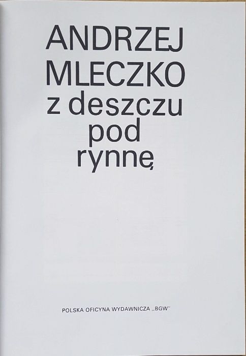 Książka satyry Andrzej Mleczko Z deszczu pod rynnę