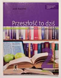 Podręcznik "Przeszłość to dziś 2 cz.2"