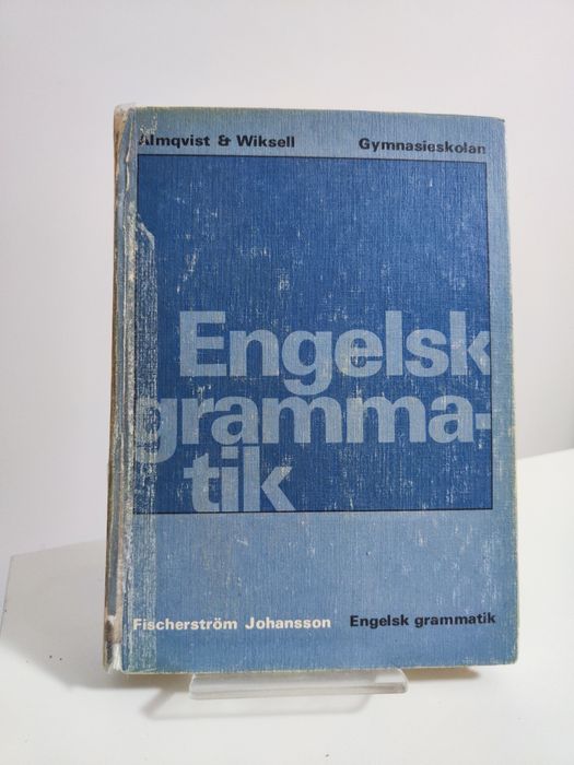 Engelsk grammatik- Nils Fischerström, Bertil Johansson