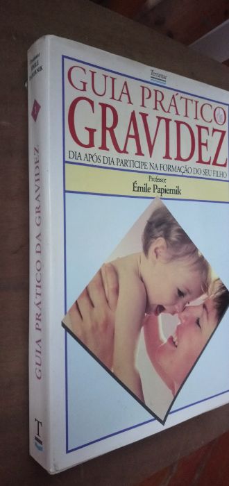 Guia Prático da Gravidez Professor Émile Papiernik