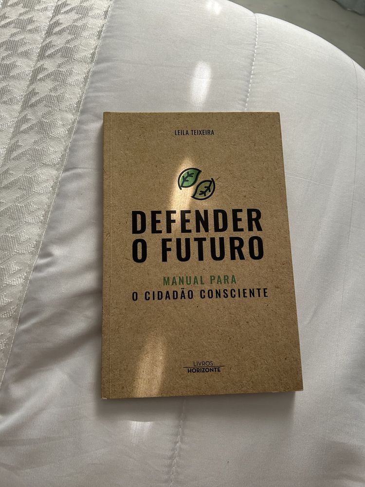 “Defender o Futuro” - Manual para o Cidadão Consciente.
