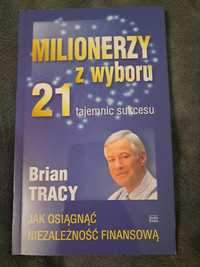 Milionerzy z wyboru Brian Tracy