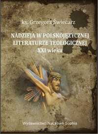 Nadzieja W Polskojęzycznej Literaturze.