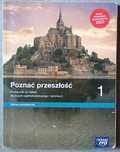 Poznać przeszłość 1 zakres podstawowy