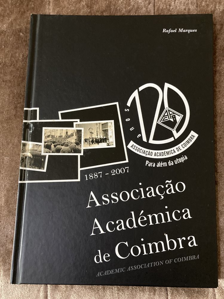 Livro 120 Anos Associação Académica de Coimbra