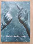 Forum Dialogu. Natura. Nauka. Sztuka.